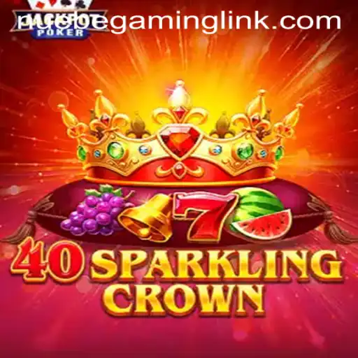 Discover the Thrilling Experience of 40SparklingCrown with NUEBE Gaming