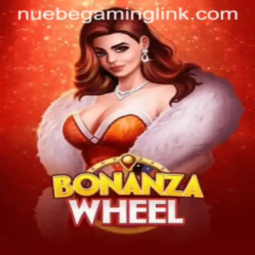 Discover the Exciting World of BonanzaWheel by NUEBE Gaming