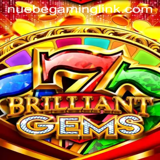 Discover BrilliantGems: A Dazzling New Game by NUEBE Gaming