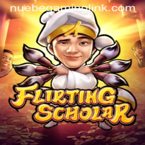 Flirting Scholar: An Exciting Journey into the World of NUEBE Gaming