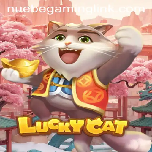 Exploring the Excitement of LuckyCat: A NUEBE Gaming Adventure