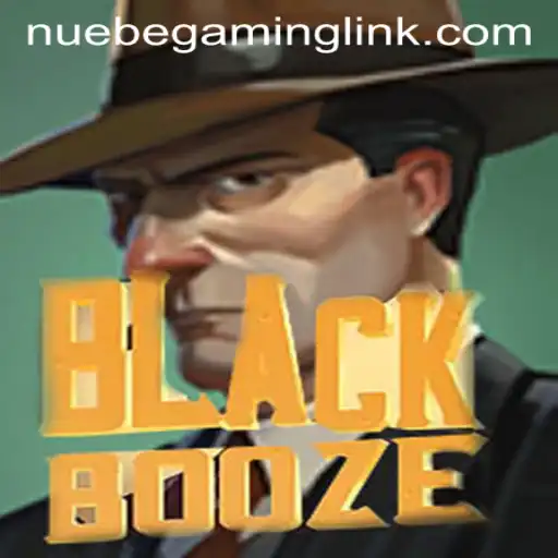 BlackBooze: A Riveting New Experience by NUEBE Gaming
