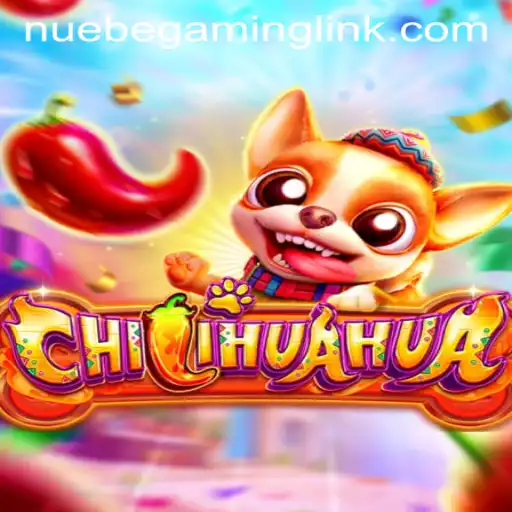 Discovering CHILIHUAHUA: A New Gaming Phenomenon by NUEBE Gaming