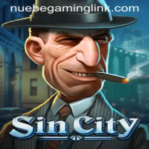 Exploring SinCity: A New Gaming Experience with NUEBE Gaming